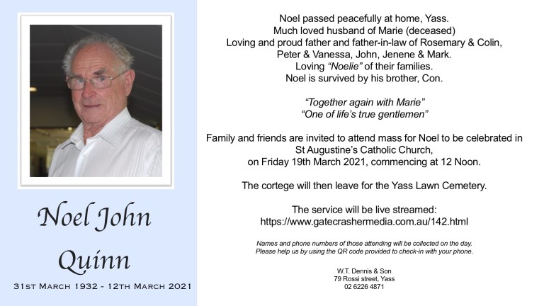 Noel Quinn’s Funeral Service – W. T. Dennis and Son