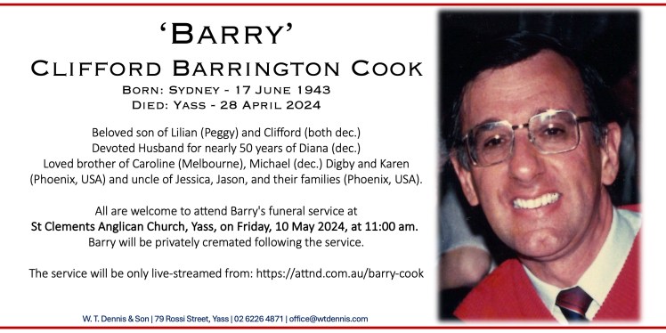 In memory of Barry Cook – W. T. Dennis and Son